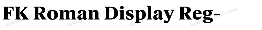 FK Roman Display Reg字体转换